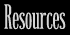 Resources